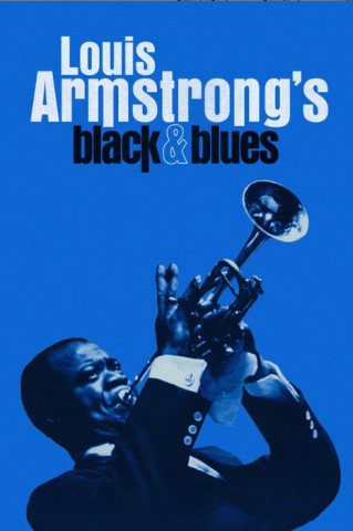 فيلم Louis Armstrong’s Black & Blues 2022 مترجم اونلاين