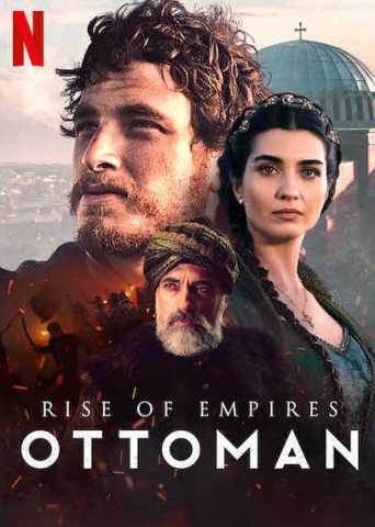 مسلسل Rise of Empires Ottoman كامل – الموسم الاول