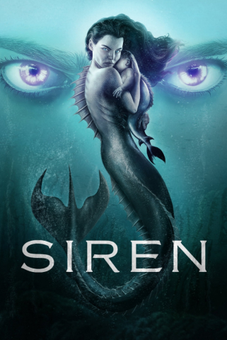 مسلسل Siren كامل – الموسم الثالث