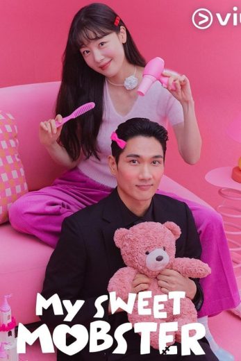 مسلسل حبيبي رجل عصابة لطيف My Sweet Mobster كامل – الموسم الأول
