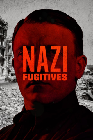 فيلم Nazi Fugitives 2023 مترجم اونلاين