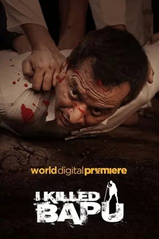 فيلم I Killed Bapu 2023 مترجم