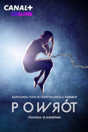 مسلسل Powrót كامل – الموسم الاول