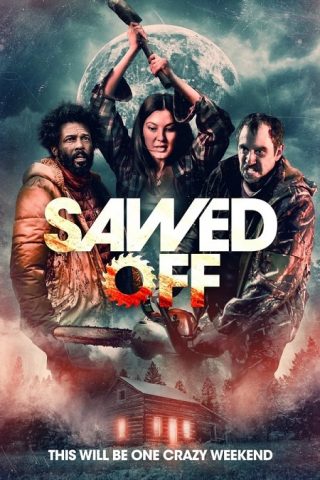 فيلم Sawed Off 2022 مترجم اونلاين