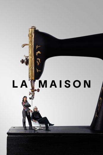 مسلسل La Maison كامل – الموسم الاول