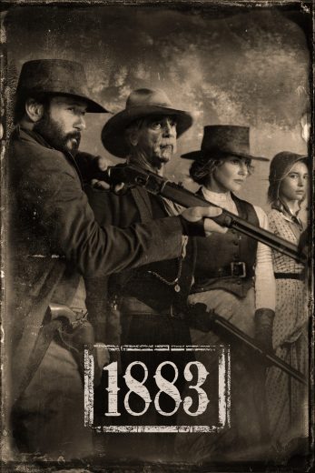 مسلسل 1883 كامل – الموسم الاول