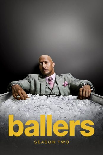 مسلسل Ballers كامل – الموسم الثاني