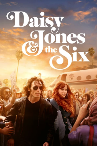 مسلسل Daisy Jones and The Six الموسم الاول الحلقة 10 الاخيرة مترجمة