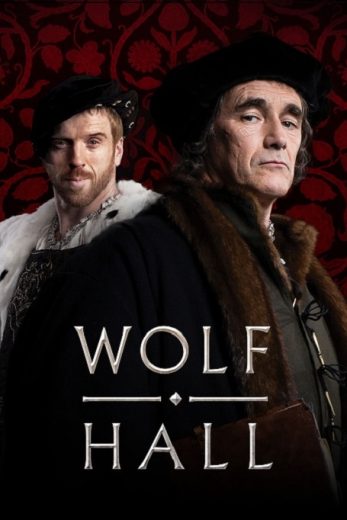مسلسل Wolf Hall كامل – الموسم الاول