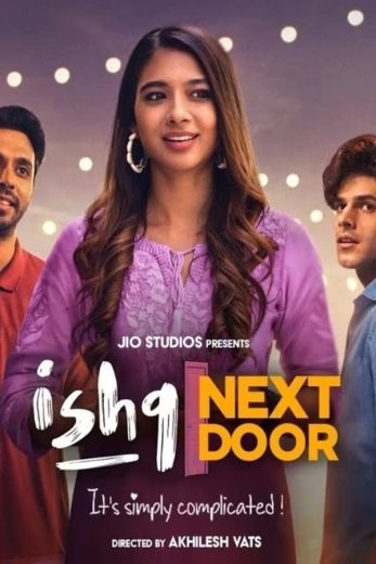 مسلسل Ishq Next Door كامل – الموسم الاول