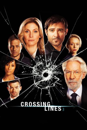 مسلسل Crossing Lines كامل – الموسم الثالث