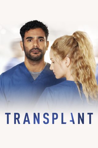 مسلسل Transplant كامل – الموسم الرابع