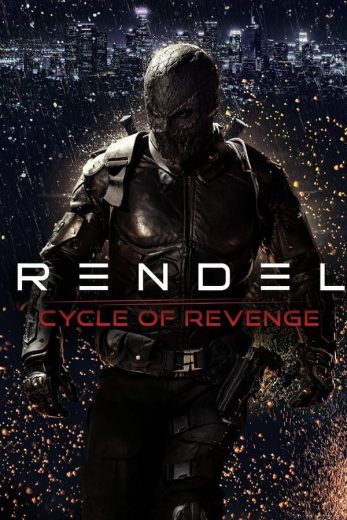 فيلم Rendel Cycle of Revenge 2024 مترجم