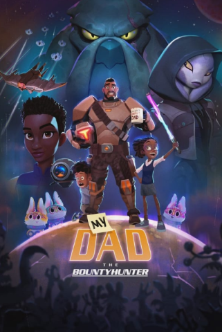 كرتون My Dad the Bounty Hunter كامل – الموسم الثاني