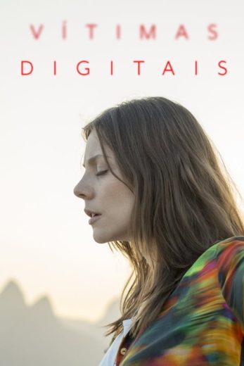 مسلسل Vítimas Digitais كامل – الموسم الاول