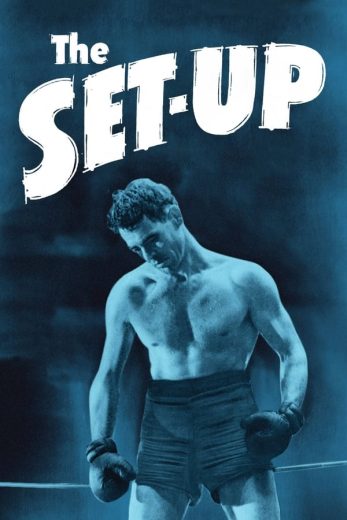 فيلم The Set-Up 1949 مترجم