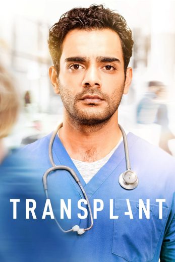 مسلسل Transplant الموسم الاول الحلقة 13 الاخيرة مترجمة