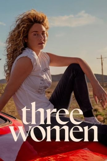 مسلسل Three Women كامل – الموسم الاول