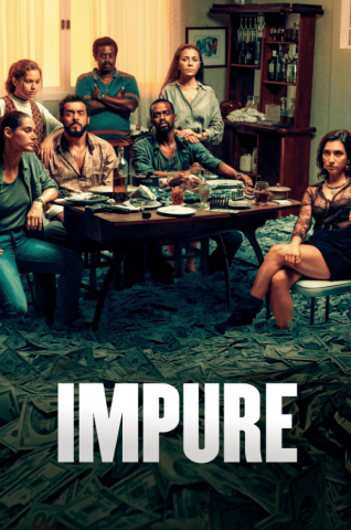 مسلسل Impuros الموسم الثاني الحلقة 1 مترجمة