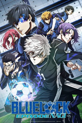 فيلم Blue Lock Episode Nagi 2024 مترجم