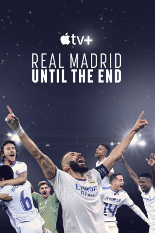 مسلسل Real Madrid Until the End كامل – الموسم الاول