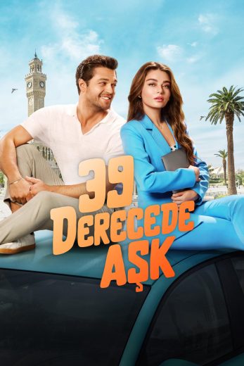 فيلم 39 Derecede Ask 2024 مترجم