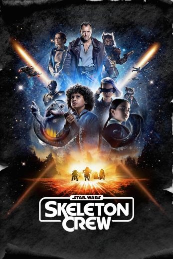 مسلسل Star Wars Skeleton Crew كامل – الموسم الاول