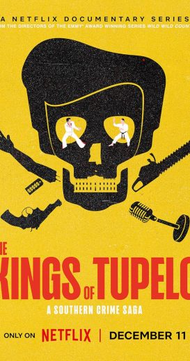 مسلسل The Kings of Tupelo A Southern Crime Saga الحلقة 3 الاخيرة مترجمة