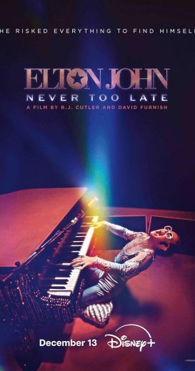 فيلم Elton John Never Too Late 2024 مترجم