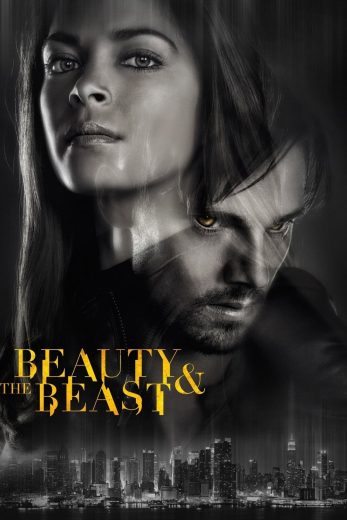 مسلسل Beauty and the Beast كامل – الموسم الرابع