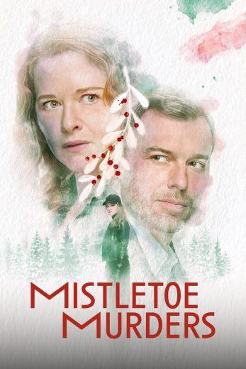 مسلسل Mistletoe Murders كامل – الموسم الاول