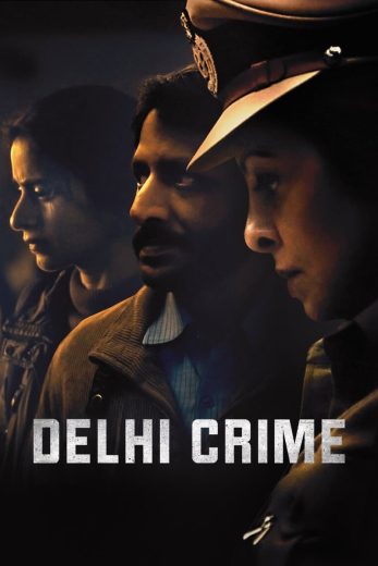 مسلسل Delhi Crime كامل – الموسم الاول