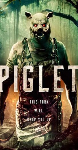 فيلم Piglet 2025 مترجم