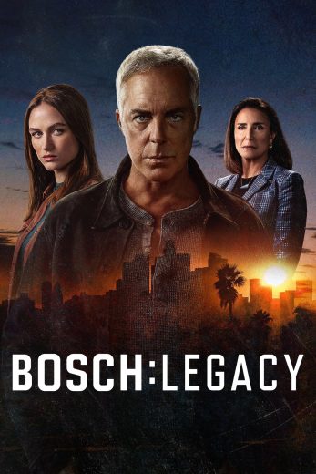 مسلسل Bosch Legacy كامل – الموسم الثالث