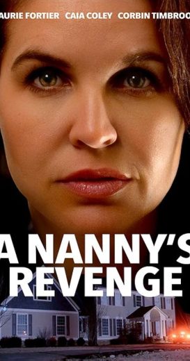 فيلم A Nanny’s Revenge 2024 مترجم