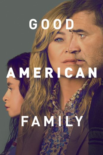 مسلسل Good American Family كامل – الموسم الاول