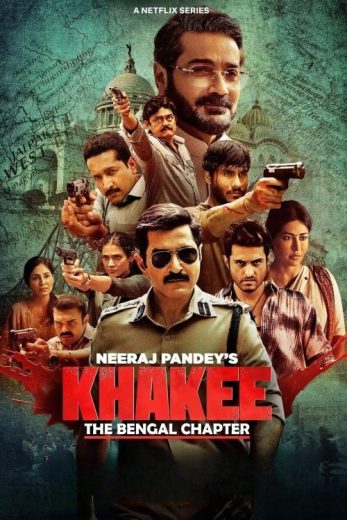 مسلسل Khakee The Bengal Chapter كامل – الموسم الاول
