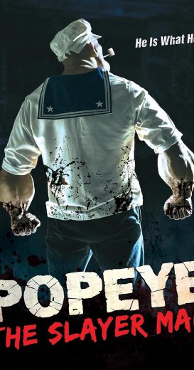 فيلم Popeye The Slayer Man 2025 مترجم
