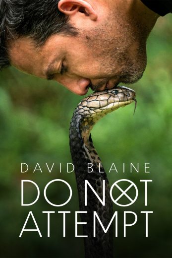 مسلسل David Blaine Do Not Attempt كامل – الموسم الاول