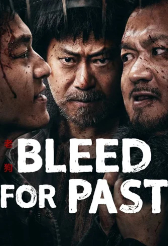 فيلم Bleed For Past 2025 مترجم