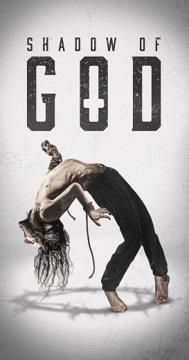 فيلم Shadow of God 2025 مترجم