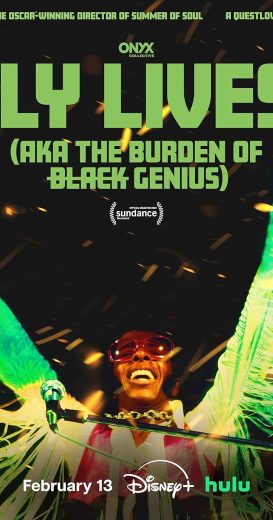 فيلم Sly Lives aka the Burden of Black Genius 2025 مترجم