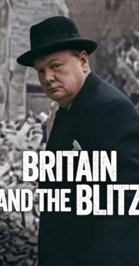 فيلم Britain and the Blitz 2025 مترجم