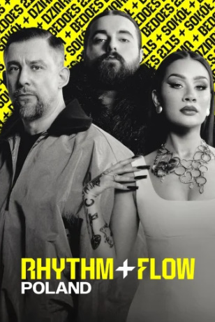 برنامج Rhythm + Flow Poland كامل – الموسم الاول