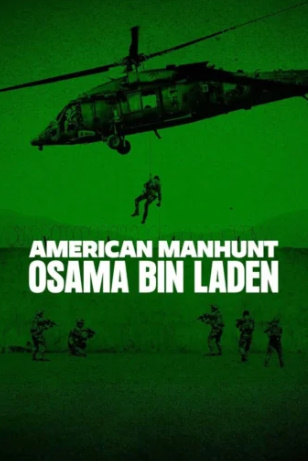 مسلسل American Manhunt Osama bin Laden كامل – الموسم الأول