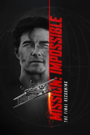 فيلم Mission Impossible 8 The Final Reckoning 2025 مترجم