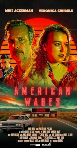 فيلم American Wages 2025 مترجم