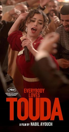 فيلم Everybody Loves Touda 2024 مترجم