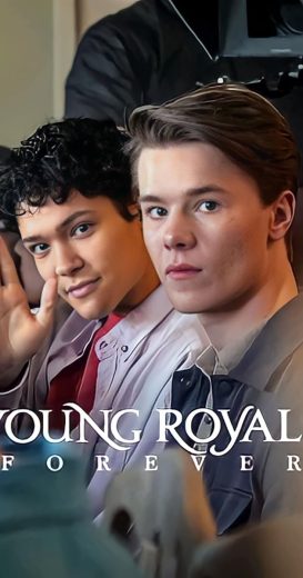 فيلم Young Royals Forever 2024 مترجم