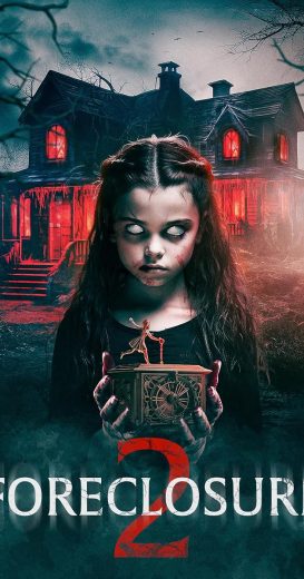 فيلم Foreclosure 2 2024 مترجم